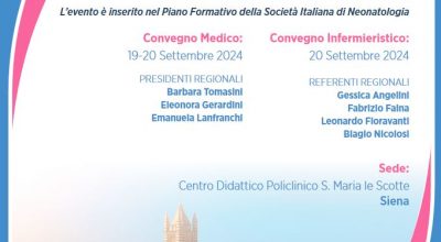 A Siena il convegno congiunto medico e infermieristico della Società Italiana di Neonatologia delle regioni Toscana, Umbria e Marche