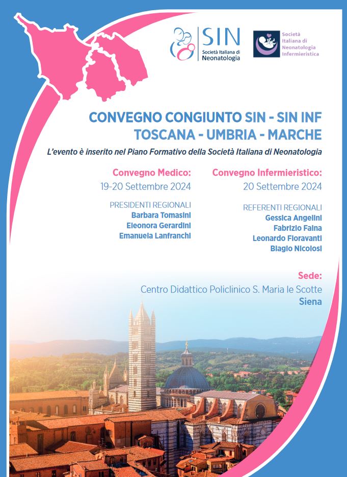 A Siena il convegno congiunto medico e infermieristico della Società Italiana di Neonatologia delle regioni Toscana, Umbria e Marche