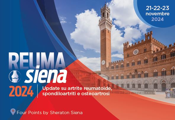 Reuma Siena 2024: fari puntati su Artrite reumatoide Spondiloartriti e Osteoartrosi