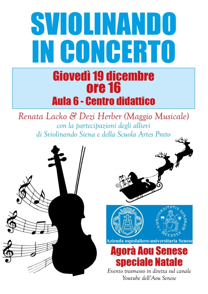 Le melodie delle Feste ad “Agorà Aou Senese – speciale Natale” grazie a “Sviolinando”